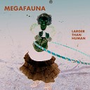 Megafauna - Fun at the Apocalypse