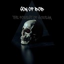 SON OF BOB - The Forest of Scream