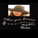 Megan - Follow Your Dreams