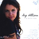 Meg Allison - I Want You To