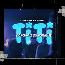 Diferente Disc Mc Koliwa Dj Nicolas Jr - Titi