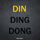 MisterMike - Din Ding Dong