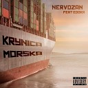 Nervozan feat Edoka - Krynica morska