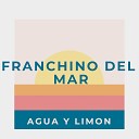 Franchino del Mar - Una Tarde de Mayo