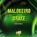 MC Dejota DJ Tom Beat V8 - Malokeiro Drake