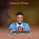 Galaxy Praiz - Fire In My Bones