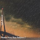 Steve Brassel - Mumbai Heavy Rain Ambience Pt 16
