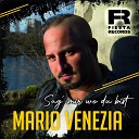Mario Venezia - Sag mir wo du bist Radio Mix
