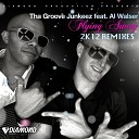 Tha Groove Junkeez feat Al Walser - Flying Away Badboys Brothers 2K12 Remix