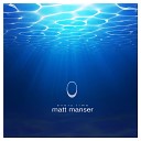 Matt Manser - Faded Original Mix