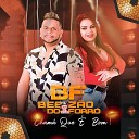 Bebez o do Forr - Chama Que Bom