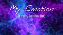 Dj Yuriy Davidov RuS - My Emotion 2022