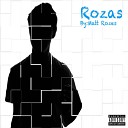 Matt Rozes - Ojos Cerrados Parte 3