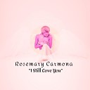 Rosemary Carmona - It Is Not Love