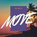 DJ Otti - Move Radio Edit