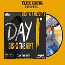 Gis x The Gift - Day 1 Intro