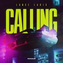 Lance Laris - Calling