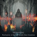 Duracefal - Realization Of The Last Breath Then…