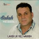 Salah Mebarki - Lamer Ur Yeli Wassen