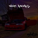 MK40E - Night Racers