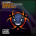 Al Storm - Drive Me Crazy