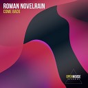 Roman Novelrain - Come Back