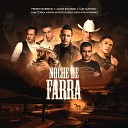 Alexis Escobar Luis Alfonso Freddy Burbano feat Alan Ramirez Juan Correa Camilo Baena Bryan Mu… - Noche de Farra