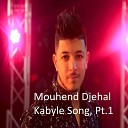 Mouhend Djehal - Ur Ufigh Yid S Itsmenigh