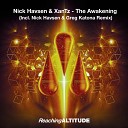 Nick Havsen XanTz - The Awakening Nick Havsen Greg Katona Remix