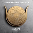 Jones Meadow They Dream By Day - II Primo Extended Mix