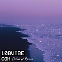 108VIBE - Сон Holideys Remix