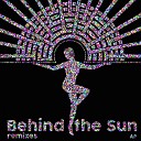 Rulli Bagus STEF - Behind The Sun Fickry Remix