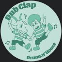 Dub Clap - Drums N House