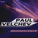 Paul Velchev - Reminiscence