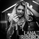Lana Ribeiro - Te Amo