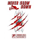 Jet Wilson - Never Slow Down