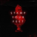 Butch U ISHNLV - Stamp Your Feet