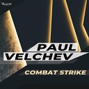 Paul Velchev - Combat Strike