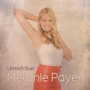 Melanie Payer - Unsichtbar