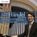 Massimo Gabba - Organ Concerto in B Flat Major Op 4 No 6 HWV 294 II…