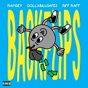 Ramsey DollaBillGates Riff Raff - Backflips