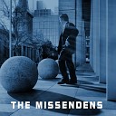 The Missendens - Lucky I m Not Alone