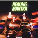 EKSHATEK - Healing Mantra