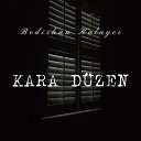 Bedirhan Kalayc - Kara D zen