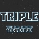 The kid kombo The Avilov - Triple