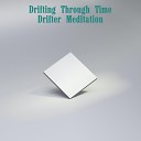 Drifter Meditation - Outerspace