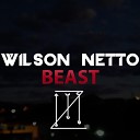 Wilson Netto - Beast Inside Me