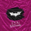 eksi - Batman