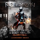 Dark By Design Eddy Taylor - Glory Kill LEZAMAboy Remix