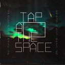 Idris Trickster - Tap at the Space